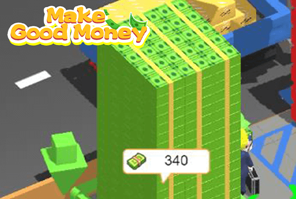 Make good money
